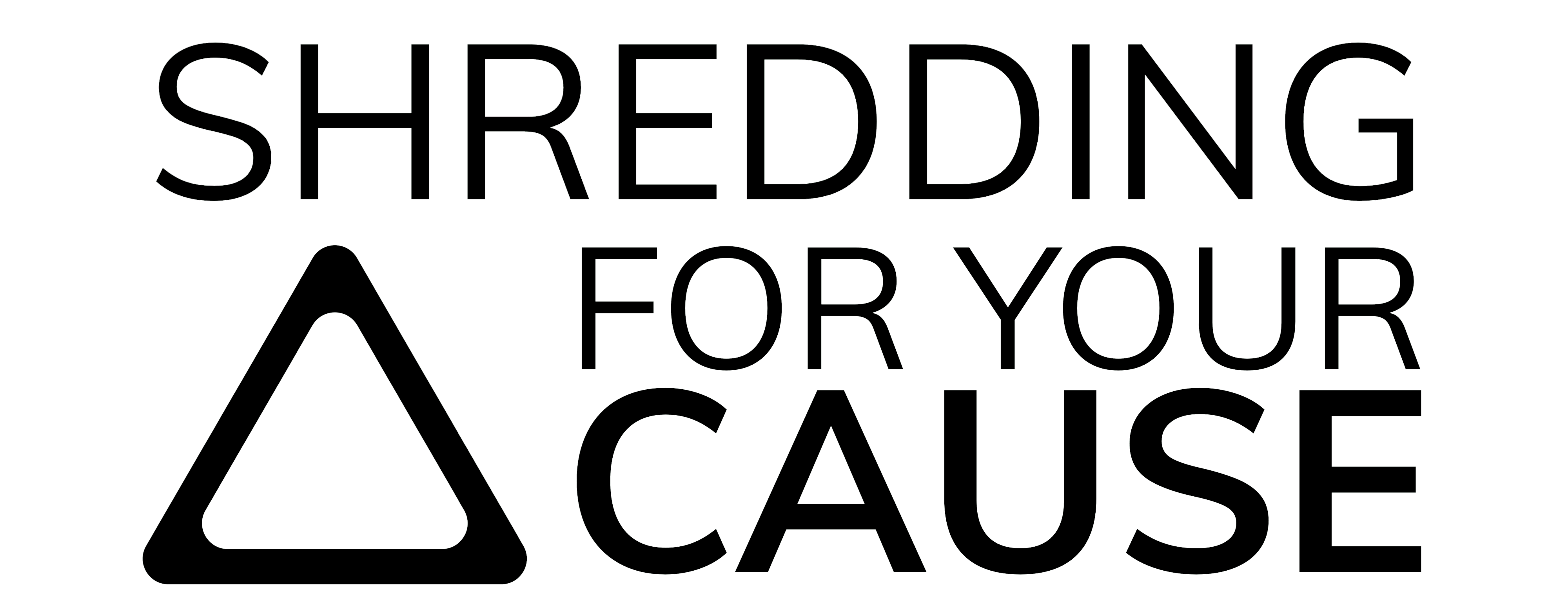Shredding For Your Cause